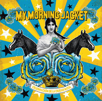My Morning Jacket : Celebracion de la Ciudad Natal
